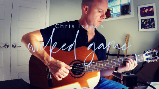 Chris Isaak's Wicked Game | fingerstyle guitar