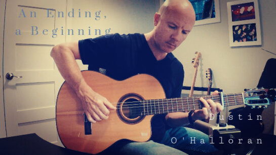 Dustin O'Halloran: An Ending, a Beginning | fingerstyle guitar